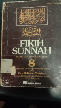 FIKIH SUNNAH : Talak Dan Mengasuh Anak, Jilid ke-8