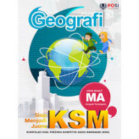 GEOGRAFI, Siap Menjadi Juara KSM Untuk Siswa/i MA