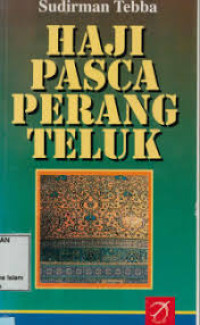 HAJI PASCA PERANG TELUK