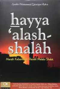 hayya'alash-shalah : Meraih Keberkahan Rezeki Melalui Shalat