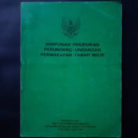 HIMPUNAN PERATURAN PERUNDANG-UNDANGAN PERWAKAFAN TANAH MILIK