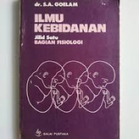 ILMU KEBIDANAN Jilid Satu Bagian Fisiologi