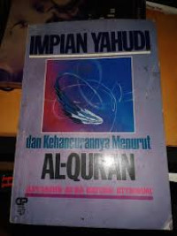 IMPIAN YAHUDI dan Kehancurannya Menurut Al-Qur'an