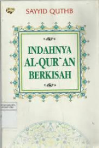 INDAHNYA AL-QUR'AN BERKISAH