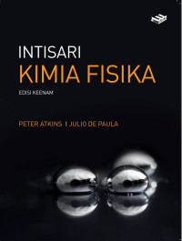 Intisari Kimia Fisika : Edisi Keenam