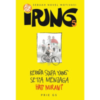 Ipung 5 : Kepada Siapa Yang Menjaga Setia Menjaga Hati Nurani