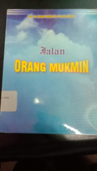 JALAN ORANG MUKMIN