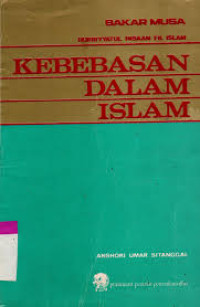 KEBEBASAN DALAM ISLAM