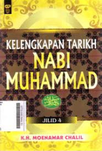 KELENGKAPAN TARIKH NABI MUHAMMAD SAW, JILID 4
