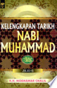 KELENGKAPAN TARIKH NABI MUHAMMAD SAW, JILID 6