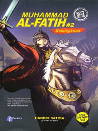 Komik Muhammad Al-Fatih Konstantinopel 2 : Kebangkitan