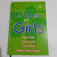 La Tahzan For Girls