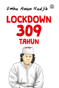 LOCKDOWN 309 TAHUN