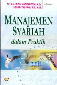 MANAJEMEN SYARIAH dalam Praktik