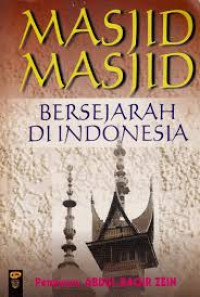 MASJID MASJID BERSEJARAH DI INDONESIA