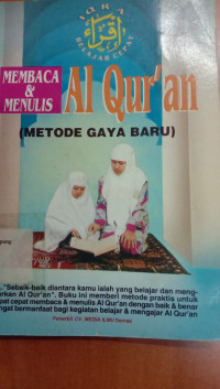 MEMBACA & MENULIS AL QUR'AN (METODE GAYA BARU)