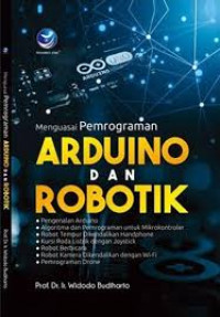 Menguasai Pemrograman ARDUINO DAN ROBOTIK