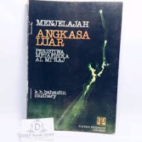 Menjelajah Angkasa Luar : Peristiwa Metafisika Al Mi'raj