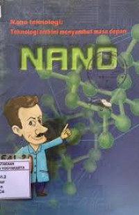 Nano Teknologi : Teknologi Terkini Menyambut Masa Depan