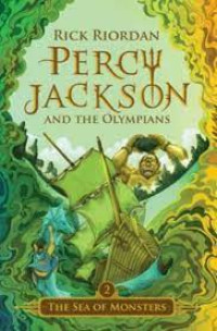 Percy Jackson And The Olympians : The Sea Of Monsters (Buku 2)