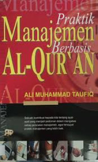Praktik Manajemen Berbasis Al-Qur'an