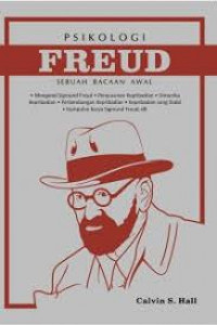 Psikologi FREUD : Sebuah Bacaan Awal