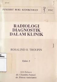 RADIOLOGI DIAGNOSTIK DALAM KLINIK