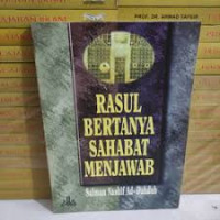 RASUL BERTANYA SAHABAT MENJAWAB