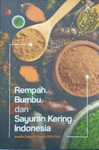 Rempah, Bumbu, dan Sayuran Kering Indonesia