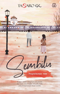 Sembilu : Pengembaraan Rasa (Buku 1)