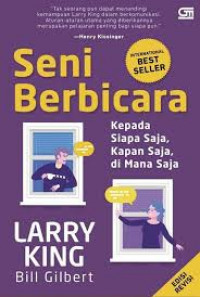 Seni Berbicara : Kepada Siapa Saja, Kapan Saja, di Mana Saja