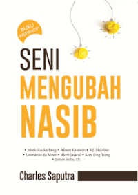 SENI MENGUBAH NASIB