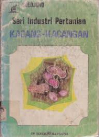 Seri Industri Pertanian KACANG-KACANGAN