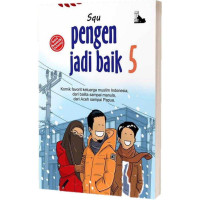 Seri Komik Islami : Pengen Jadi Baik 5