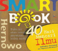 SMART BOOK 40 Hari Mencari Ilmu