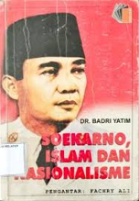 SOEKARNO, ISLAM DAN NASIONALISME