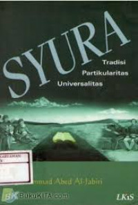 SYURA : Tradisi, Partikularitas, Universalitas