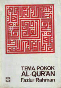 TEMA POKOK AL-QUR'AN