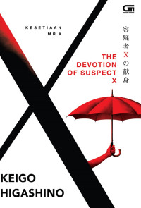 The Devotion of Suspect X : Kesetiaan Mr.X