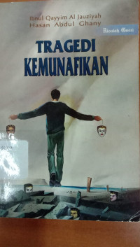 TRAGEDI KEMUNAFIKAN