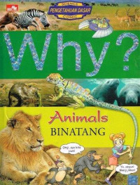 Why ? Animals : Binatang = Science Comic