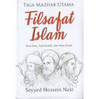 Image of Filsafat Islam: Ibnu Sina, Suhrawardi, dan Ibnu 'Arabi