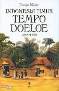 Indonesia Timur Tempo Doeloe:1544-1992