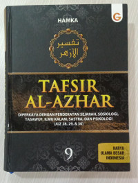 Tafsir Al-Azhar: Diperkaya Dengan Pendekatan Sejarah, Sosiologi, Tasawuf, Ilmu Kalam, Sastra, dan Psikologi. Jilid 9