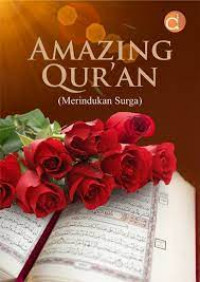 Amazing Qur'an: Merindukan Surga