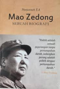 Mao Zedong : Sebuah Biografi