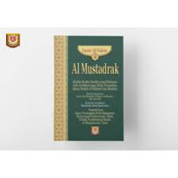 Al-Mustadrak: Jihad, Pembagian Harta Rampasan, Memerangi Pemberontak, Nikah, Thalak, Pembebasan Budak, Al Mukatab dan Tafsir. Jilid:4