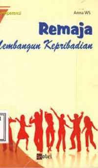 Remaja Membangun Kepribadian