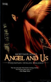 Angel And Us: Perjumpaan Dengan Malaikat