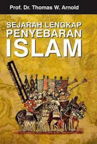 Sejarah Lengkap Penyebaran Islam